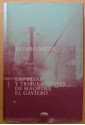 Empresas y tribulaciones de Maqroll el Gaviero - Álvaro Mutis