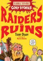 Raiders And Ruins - Terry Deary, Martin Brown, Mike Phillips