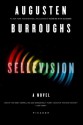 Sellevision: A Novel - Augusten Burroughs