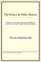 The Prince & Other Stories - Niccolò Machiavelli