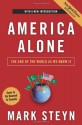 America Alone: The End of the World As We Know It - Mark Steyn