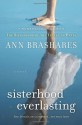 Sisterhood Everlasting - Ann Brashares