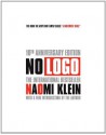 No Logo 10th Anniversary Edition - Naomi Klein