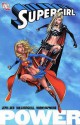 Supergirl: Power (Supergirl) - Jeph Loeb, Ian Churchill, Norm Rapmund