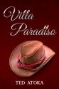 Villa Paradiso - Ted Atoka