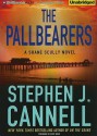 The Pallbearers - Scott Brick, Stephen J. Cannell