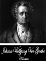 Wilhelm Meister's Apprenticeship [Illustrated] (With Active Table of Contents) - Johann Wolfgang von Goethe, Hjalmar Hjorth Boyesen