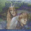 Belle Prater's Boy - Ruth White, Alison Elliott