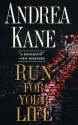 Run For Your Life - Andrea Kane