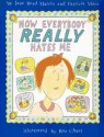 Now Everybody Really Hates Me - Jane Read Martin, Roz Chast