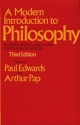 A Modern Introduction to Philosophy 3rd ed (Free Press Textbooks in Philosophy) - Paul Edwards, Arthur Pap