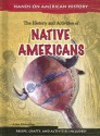 The History and Activities of Native Americans - Lisa Klobuchar