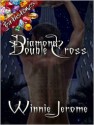 Diamond: Double Cross - Winnie Jerome