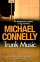 Trunk Music - Michael Connelly