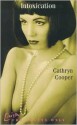 Intoxication (Liaison) - Cathryn Cooper