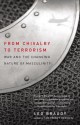 From Chivalry to Terrorism: War and the Changing Nature of Masculinity - Leo Braudy