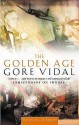 The Golden Age (Narratives of Empire) - Gore Vidal