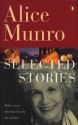 Selected Stories of Alice Munro - Alice Munro