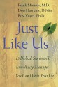 Just Like Us: 15 Biblical Stories with Take-Away Messages You Can Use in Your Life - Frank Minirth, Don Hawkins