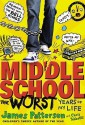 Middle School, The Worst Years of My Life - James Patterson, Chris Tebbetts, Laura Park