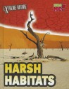 Harsh Habitats - Anita Ganeri