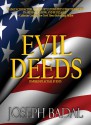 Evil Deeds - Joseph Badal