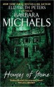 Houses of Stone - Barbara Michaels