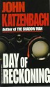 Day of Reckoning - John Katzenbach