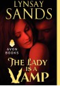 The Lady Is a Vamp - Lynsay Sands