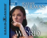 The Last Word (Library Edition) - Kathy Herman, Tim Lundeen