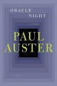 Oracle Night: A Novel - Paul Auster