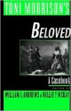 Toni Morrison's Beloved: A Casebook - William L. Andrews