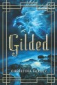 Gilded - Christina L. Farley