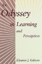 An Odyssey in Learning and Perception - Eleanor J. Gibson