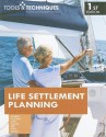 Tools & Techniques Of Life Settlement Planning - Stephan R. Leimberg, James Magner, Caleb J. Callahan, Brian T. Casey, Lawrence J. Rybka, Paul A. Siegert, Barry Reed