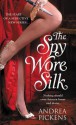 The Spy Wore Silk (Merlin's Maidens) - Andrea Pickens