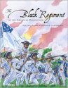 The Black Regiment of the American Revolution - Linda Crotta Brennan, Cheryl Kirk Noll