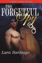 The Forgetful Spy - Lara Santiago