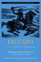 Facundo: Civilization and Barbarism, First Complete English Translation - Domingo Faustino Sarmiento