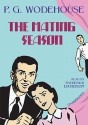 The Mating Season (Audio) - P.G. Wodehouse