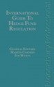 International Guide to Hedge Fund Regulation - Ian Mason, Martin Cornish