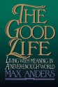 The Good Life - Max E. Anders