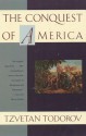 The Conquest of America - Tzvetan Todorov