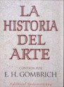 La Historia del Arte - Ernst Hans Josef Gombrich