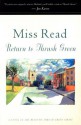 Return to Thrush Green - Miss Read, John S. Goodall