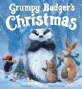 Grumpy Badger's Christmas - Paul Bright, Jane Chapman