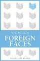 Foreign Faces - V.S. Pritchett