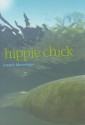 Hippie Chick - Joseph Monninger