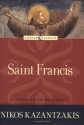 Saint Francis - Nikos Kazantzakis, John Michael Talbot, Amy Welborn