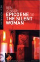 Epicoene or The Silent Woman - Ben Jonson, Roger Victor Holdsworth